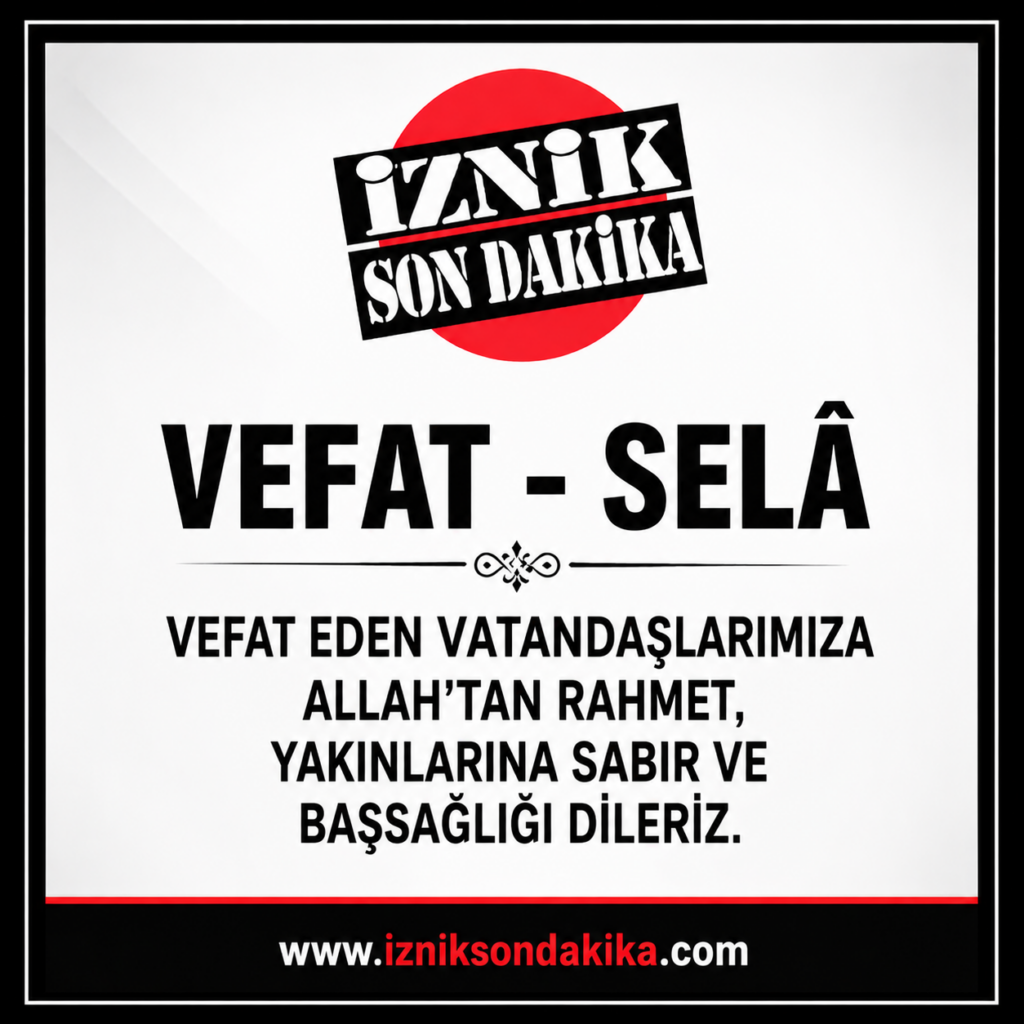 VEFAT – SELÂ