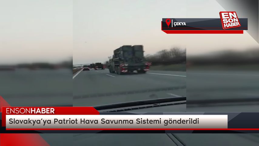 Slovakya’ya Patriot Hava Savunma Sistemi gönderildi