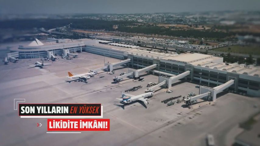 Antalya Havalimanı kira bedelinin ilk taksidi ödendi